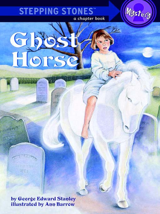Title details for Ghost Horse by George Edward Stanley - Available